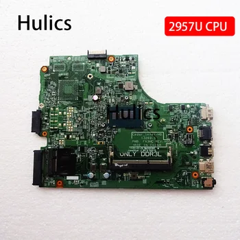 Hulics Používa 13269-1 FX3MC Doske PRE Dell Inspiron 15 3442 3542 3443 3543 5748 Notebook Doske CN-0HRG70 2957U CPU