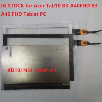 Originál NOVÉ KD101N51-34NP-A1 pre Acer Tab10 B3-A40FHD B3 A40 FHD Tablet LCD Displej a Dotyková Obrazovka Digitalizátorom. Montáž