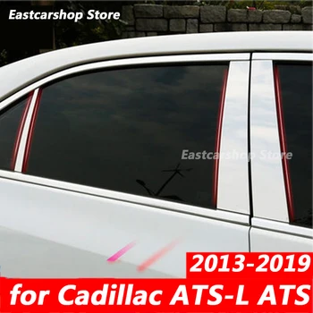 pre Cadillac ATS-L BYTY 2013-2019 Auto Nehrdzavejúcej Ocele Uprostred Centrálnej Stĺpci Okna Orezania B C Pilier Chorme Nálepky Príslušenstvo