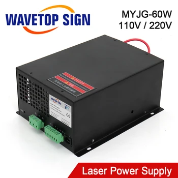 WaveTopSign 60W, CO2 Laser Napájanie pre CO2 Laserové Gravírovanie Rezací Stroj MYJG-60W