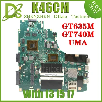 K46CM Doske Pre ASUS A46C K46C E46C S46C S46CM K46CB Notebook Doska S I3-3217 I5, I7-3517 CPU na 100% funguje dobre